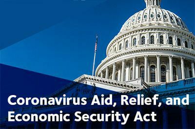 CARES ACT WILL ASSIST WORKERS, BUSINESSES AND HEALTH CARE PROVIDERS